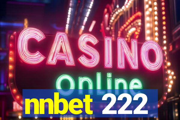 nnbet 222
