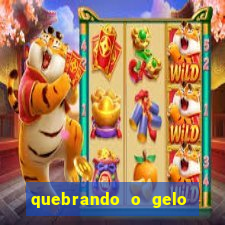 quebrando o gelo livro pdf
