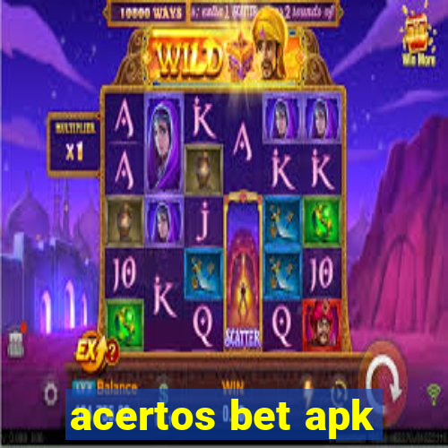 acertos bet apk