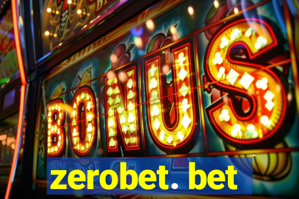 zerobet. bet
