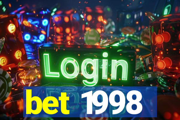 bet 1998