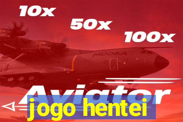 jogo hentei