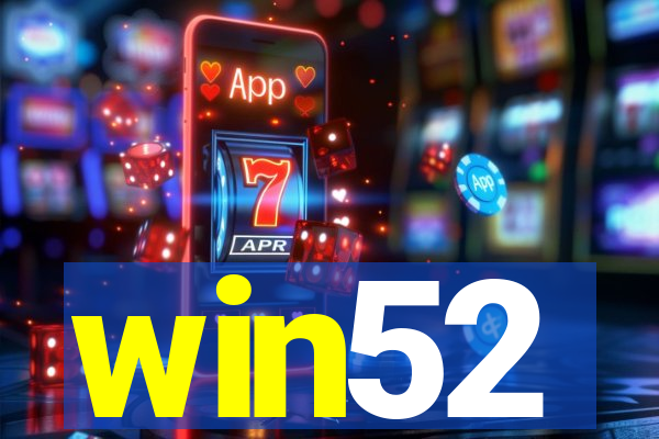 win52