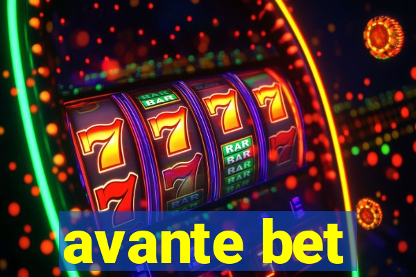 avante bet