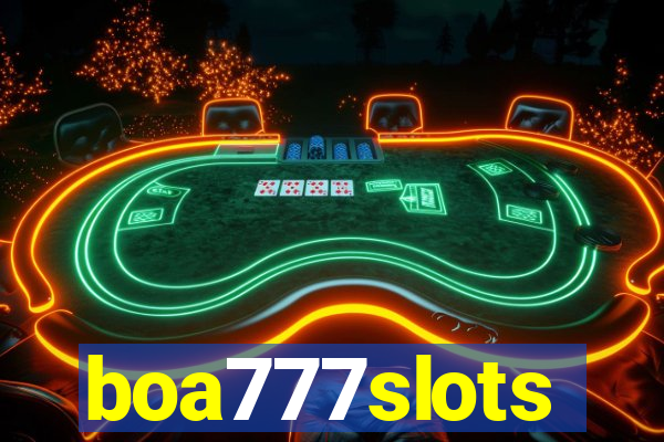 boa777slots
