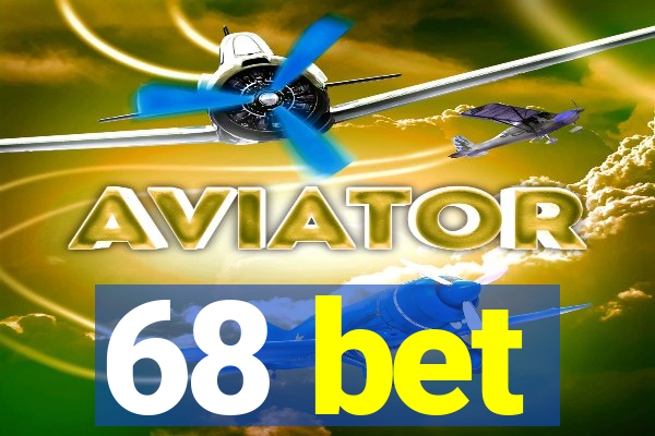 68 bet