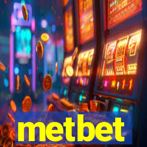 metbet