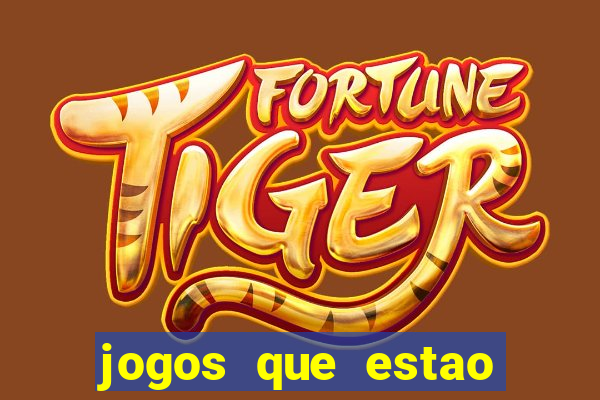 jogos que estao pagando agora