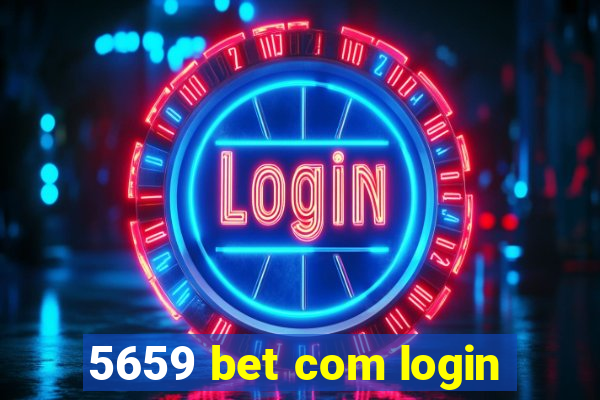 5659 bet com login