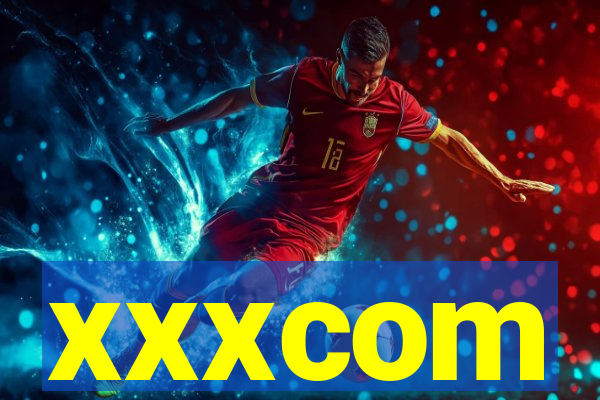 xxxcom