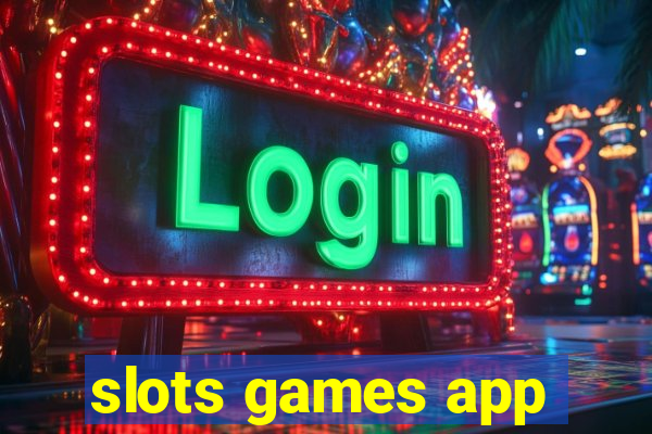 slots games app