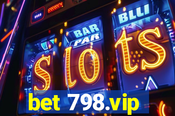 bet 798.vip