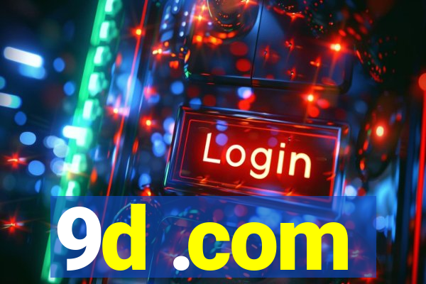 9d .com