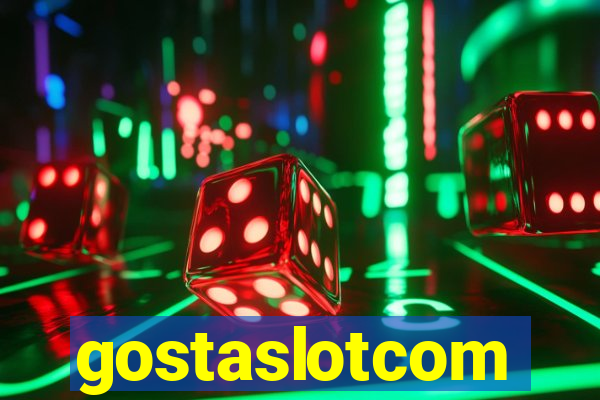 gostaslotcom