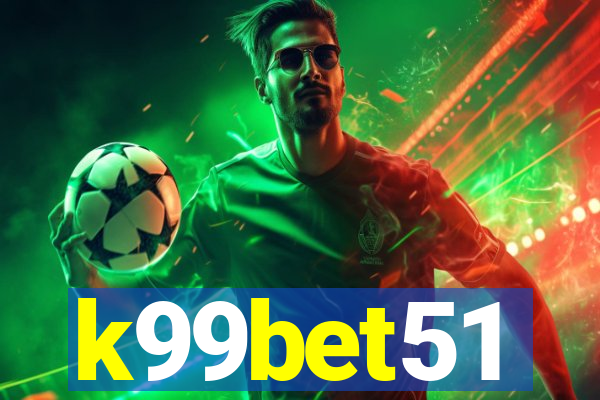 k99bet51