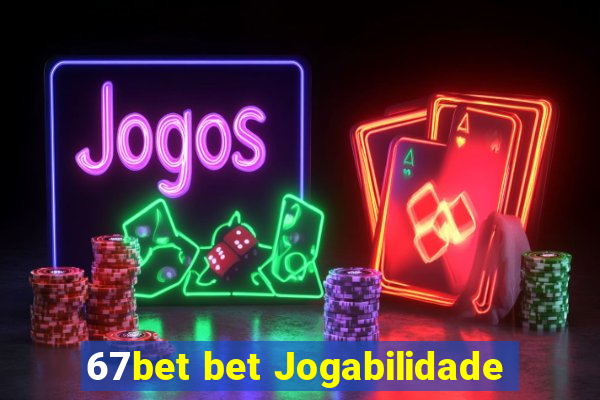 67bet bet Jogabilidade