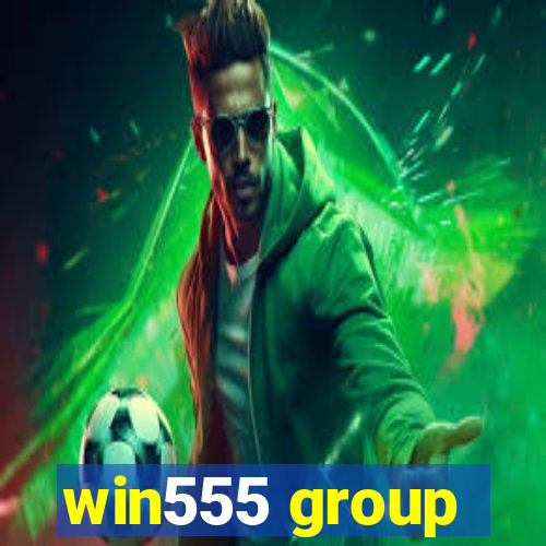win555 group