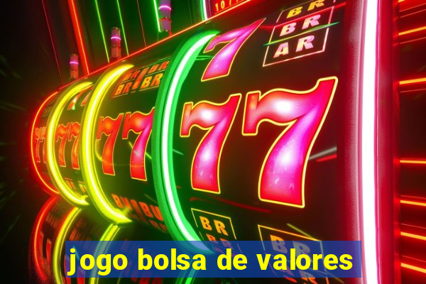 jogo bolsa de valores