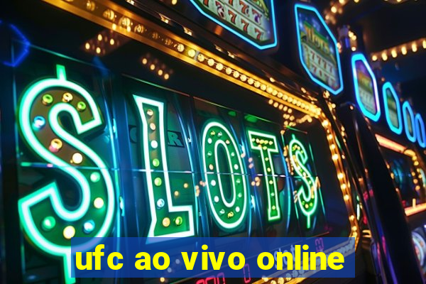 ufc ao vivo online