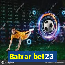 Baixar bet23