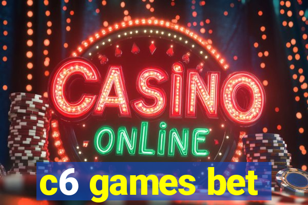 c6 games bet