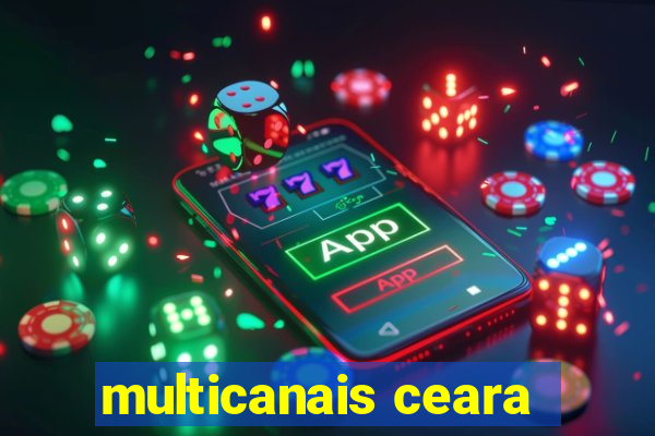 multicanais ceara