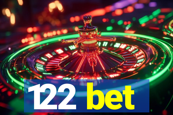122 bet