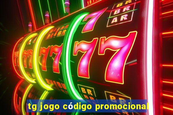 tg jogo código promocional