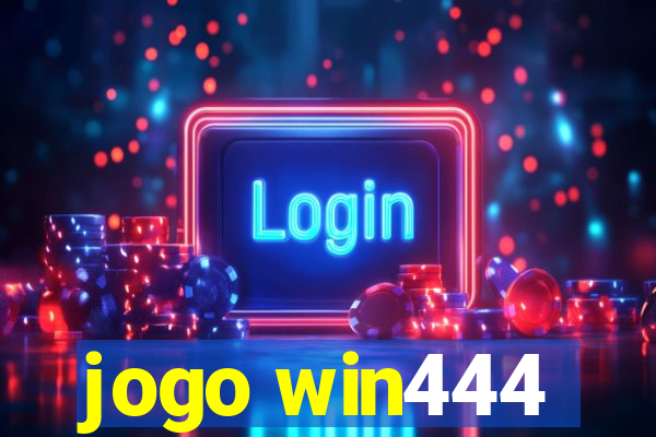 jogo win444