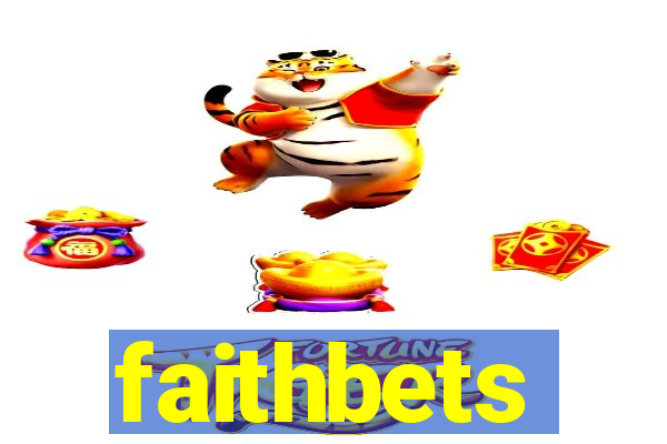 faithbets
