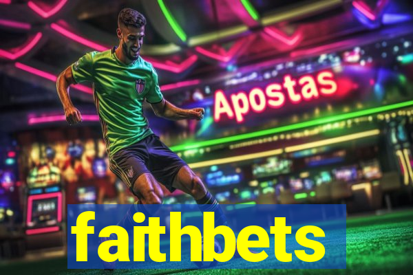 faithbets