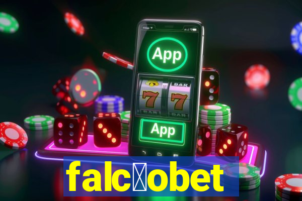falc茫obet