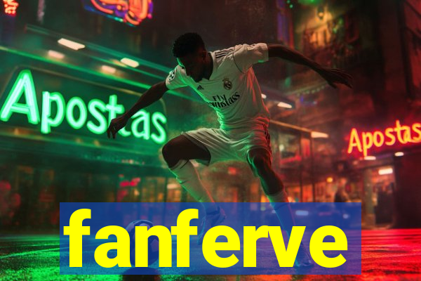 fanferve