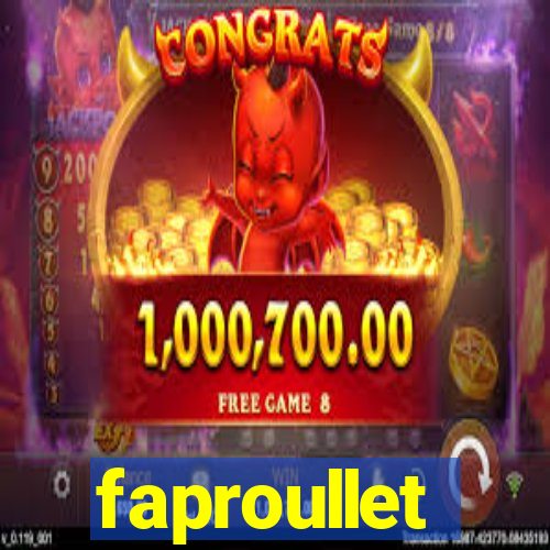 faproullet
