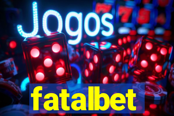 fatalbet