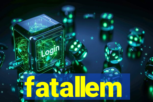 fatallem