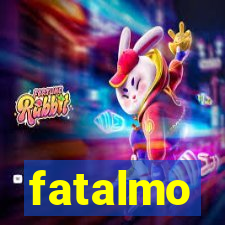 fatalmo