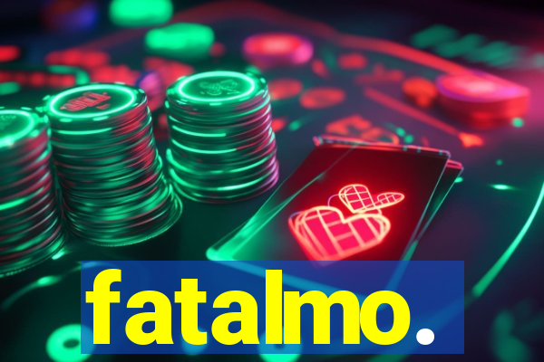 fatalmo.