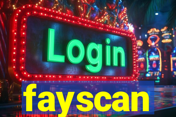 fayscan
