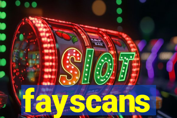 fayscans