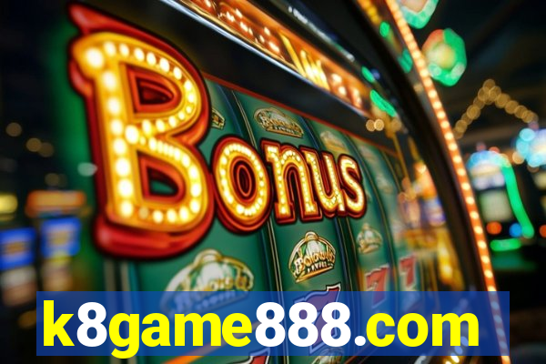 k8game888.com