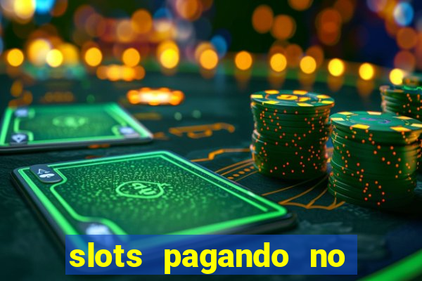 slots pagando no cadastro saque free