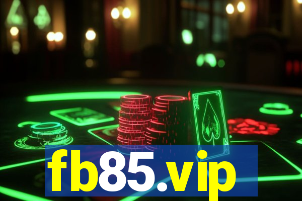 fb85.vip