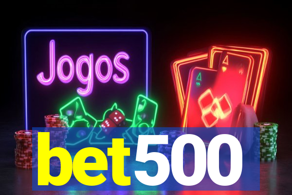 bet500