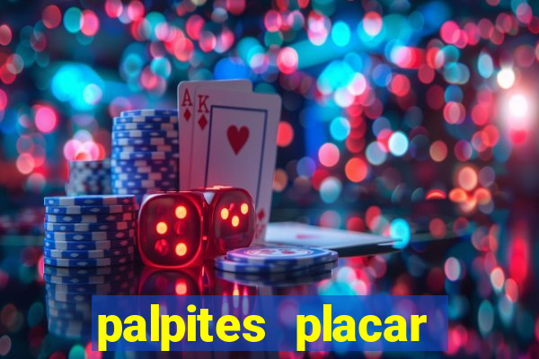 palpites placar exato dos jogos de amanh?