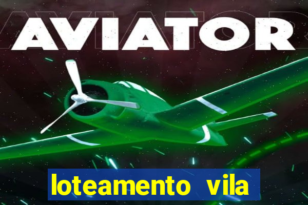 loteamento vila nova carpina