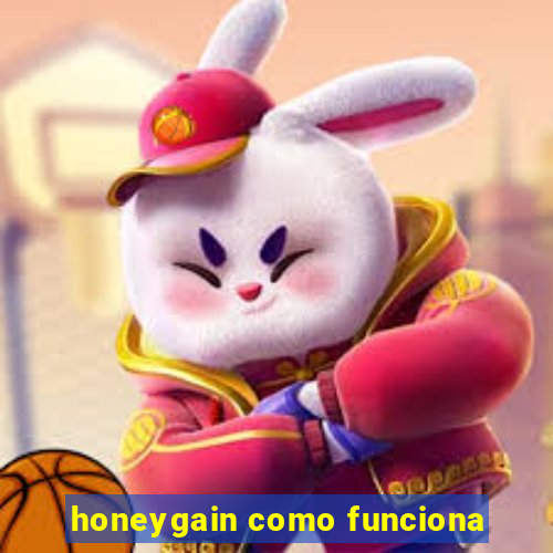 honeygain como funciona