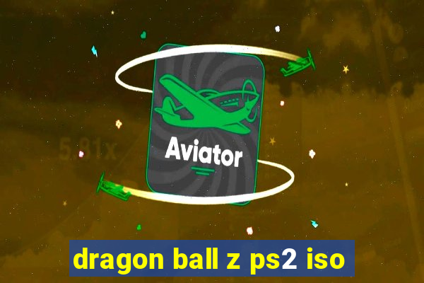 dragon ball z ps2 iso