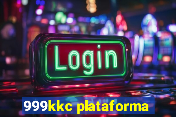 999kkc plataforma