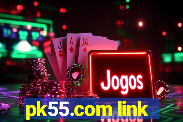 pk55.com link